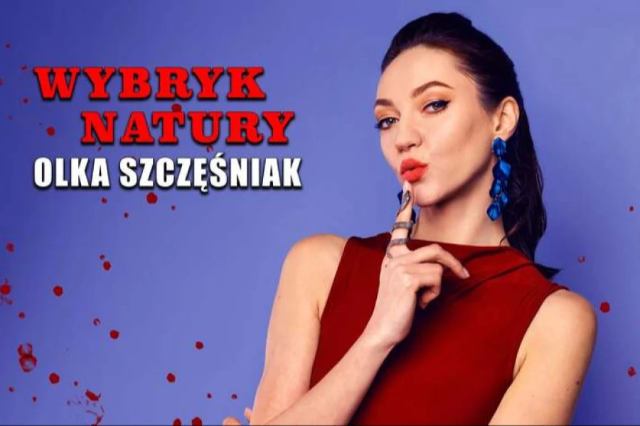 Olka Szczęśniak z programem ”Wybryk natury”