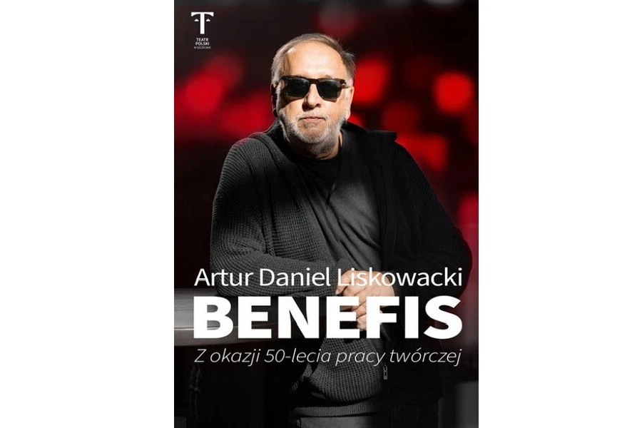 Benefis Artura Daniela Liskowackiego