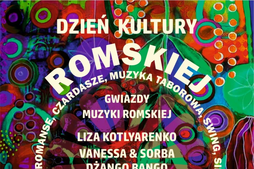 „Dzień Kultury Romskiej 2018” „Dzień Kultury Romskiej 2018”