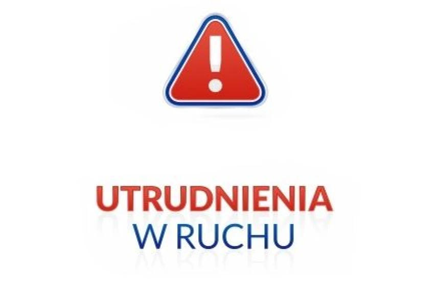 Utrudnienia w ruchu 13-17 września