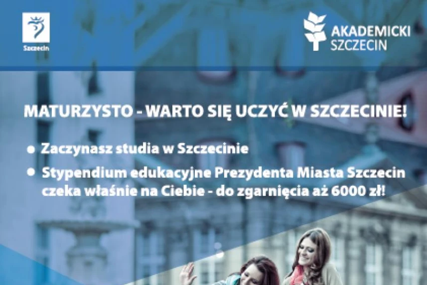 „Warto uczyć się w Szczecinie” – nabór wniosków trwa