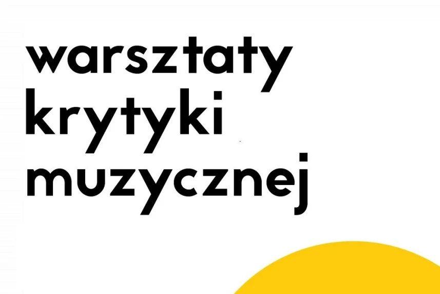 Warsztaty krytyki muzycznej - program i przedłużony nabór