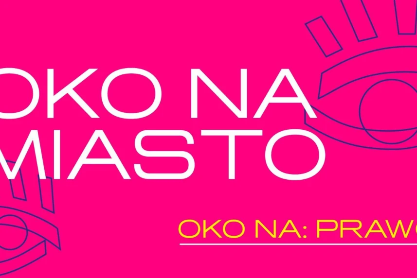 OKO NA: Prawo | Warsztaty o przepisach budowlanych