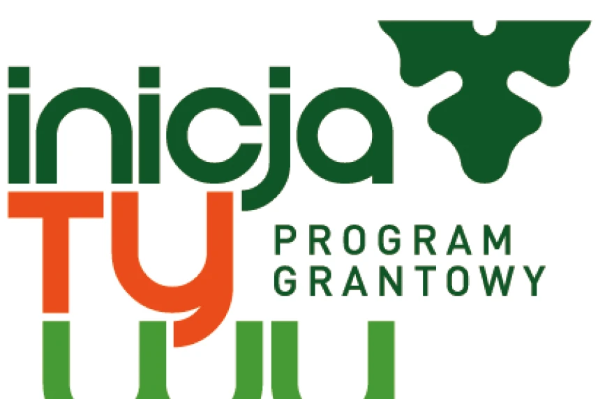 InicJaTyWy: Nowa odsłona programu grantowego InicJaTyWy: Nowa odsłona programu grantowego