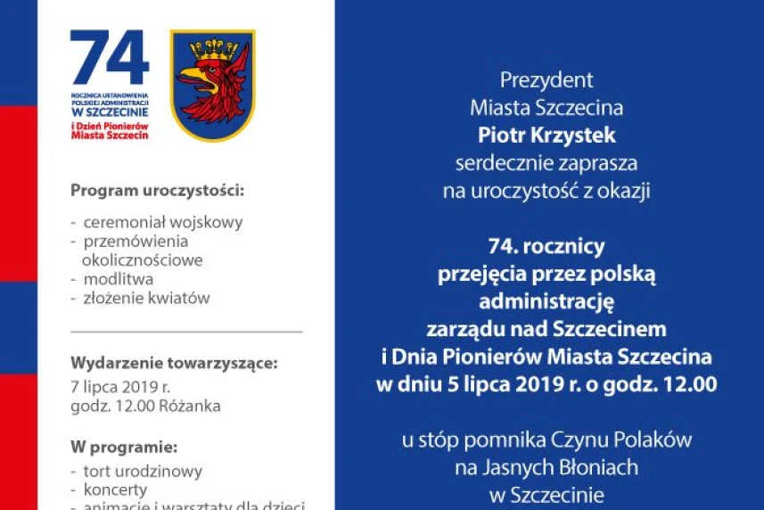 74. Urodziny Szczecina - Dzień Pionierów Miasta Szczecina 74. Urodziny Szczecina - Dzień Pionierów Miasta Szczecina