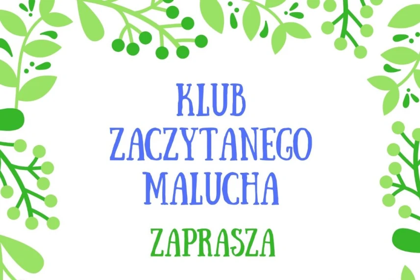 Klub Zaczytanego Malucha 2019 Klub Zaczytanego Malucha 2019