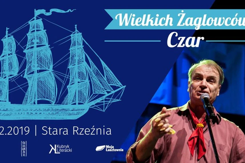 Wielkich Żaglowców Czar już w piątek w Starej Rzeźni