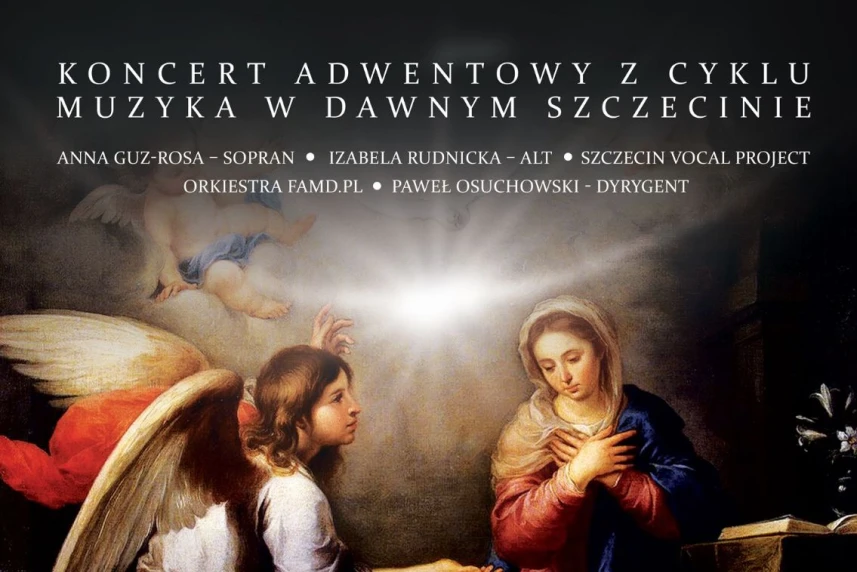 Muzyka w Dawnym Szczecinie Koncert Adwentowy